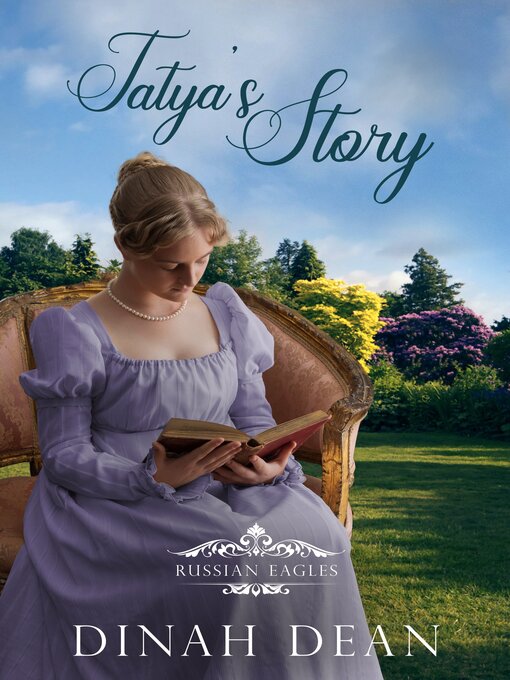 Title details for Tatya's Story by Dinah Dean - Available